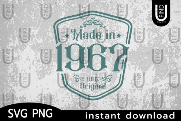 Made in 1967 Svg, Birthday Svg