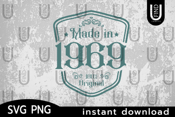 Made in 1969 Svg, Birthday Svg