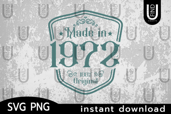 Made in 1972 Svg, Birthday Svg