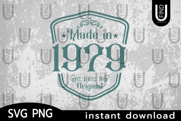 Made in 1979 Svg, Birthday Svg