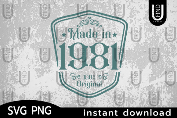 Made in 1981 Svg, Birthday Svg