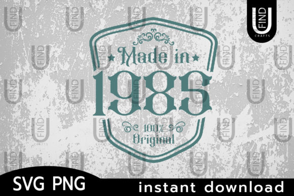 Made in 1985 Svg, Birthday Svg