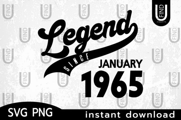 Vintage 1965, Legend Since January 1965